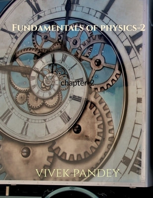Fundamentals of physics-2 color Paperback Notion Press
