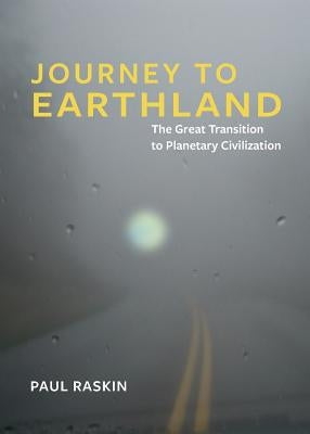 Journey to Earthland Paperback Tellus Institute