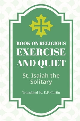 Book of Religious Exercise and Quiet Paperback Dalcassian Publishing Company