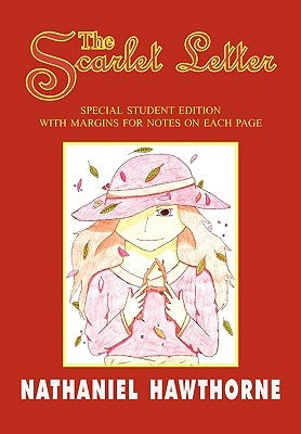 Paperback edition of The Scarlet Letter by Tark Classic Fiction with special note margins and unique student edition features.