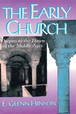 The Early Church Paperback Abingdon Press
