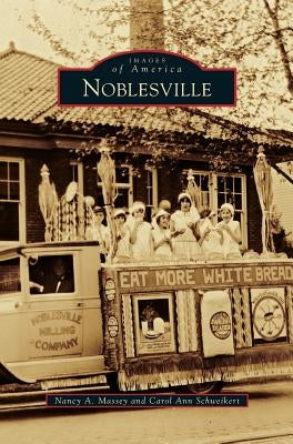 Noblesville by Massey, Nancy A.