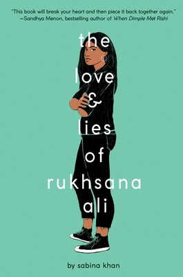 The Love and Lies of Rukhsana Ali by Khan, Sabina