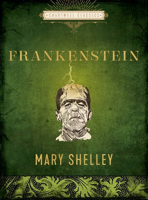 Frankenstein by Shelley, Mary