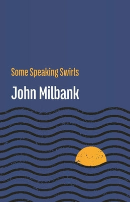 Some Speaking Swirls Paperback Shearsman Books