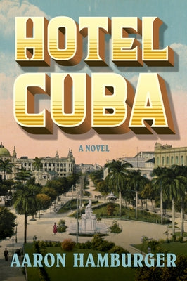 Hotel Cuba Paperback Harper Perennial