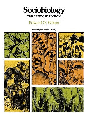 Sociobiology: The Abridged Edition Paperback Belknap Press