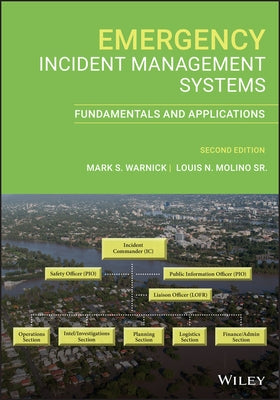 Emergency Incident Management Systems: Fundamentals and Applications Paperback Wiley