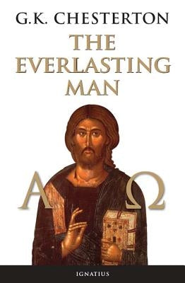 Paperback edition of The Everlasting Man by Ignatius Press, showing the book cover with title and author details.