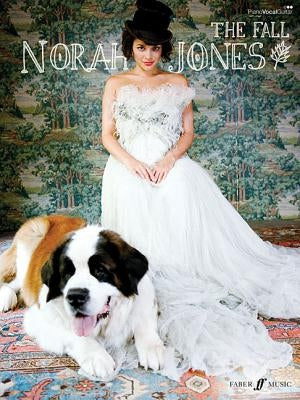 Faber- Norah Jones - The Fall by Jones, Norah