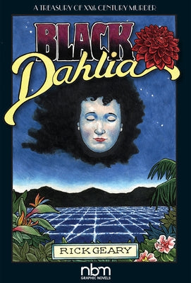 Black Dahlia by Geary, Rick