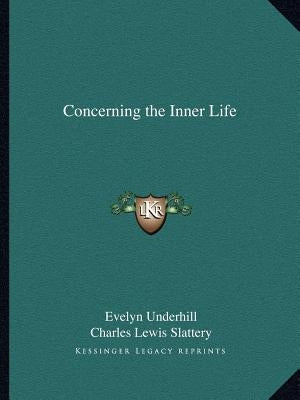 Concerning the Inner Life Paperback Kessinger Publishing
