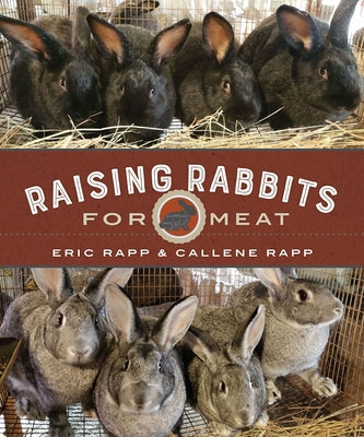 Raising Rabbits for Meat Paperback New Society Publishers