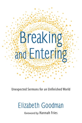 Breaking and Entering Paperback Wipf & Stock Publishers