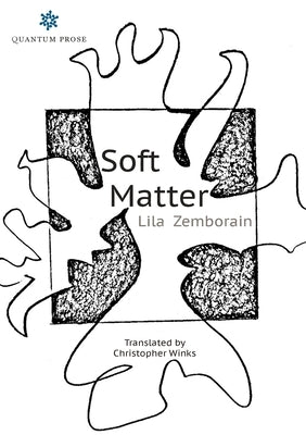 Soft Matter Paperback Quantum Prose
