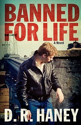 Banned for Life Paperback Delancey Street Press