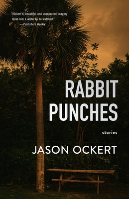 Rabbit Punches Dzanc Books
