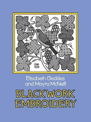 Blackwork Embroidery by Geddes, Elizabeth