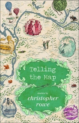 Telling the Map: Stories Paperback Small Beer Press