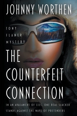 The Counterfeit Connection: A Laugh Out Loud PI Mystery Paperback Rough Edges Press