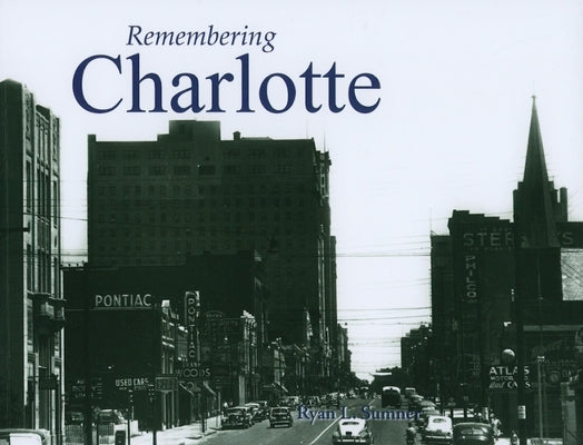 Remembering Charlotte by Sumner, Ryan L.