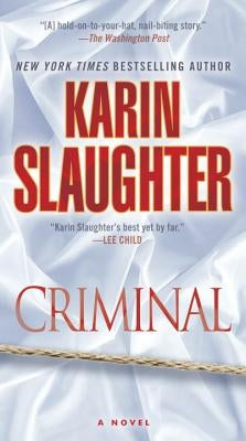 Criminal by Slaughter, Karin