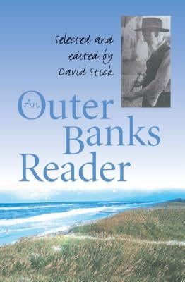 Outer Banks Reader by Stick, David