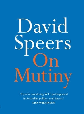 On Mutiny by Speers, David