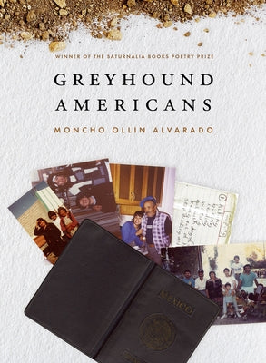 Greyhound Americans by Alvarado, Moncho Ollin