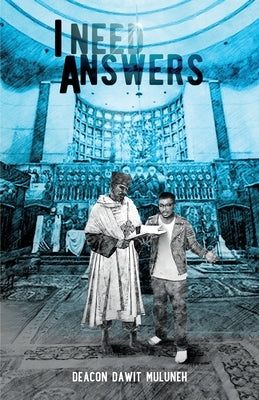 I Need Answers Paperback Independently Published