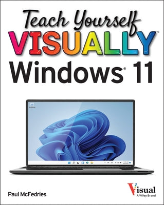 Teach Yourself Visually Windows 11 by McFedries, Paul