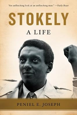 Stokely: A Life Paperback Civitas Book Publisher