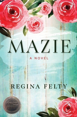 Mazie Paperback Regina Felty