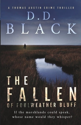 The Fallen of Foulweather Bluff Paperback Independently Published