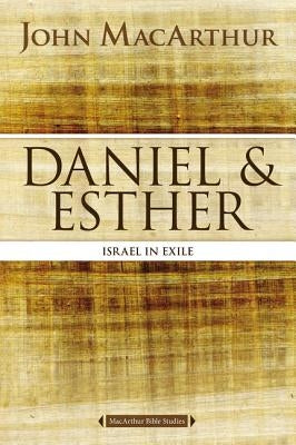 Paperback copy of Daniel and Esther: Israel in Exile by HarperChristian Resources featuring a cover with biblical artwork.