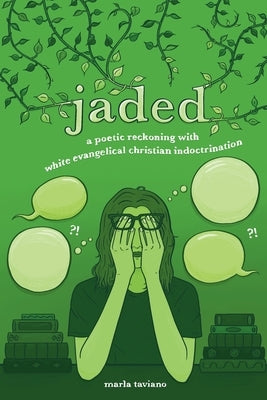 jaded: a poetic reckoning with white evangelical christian indoctrination Paperback Lake Drive Books LLC