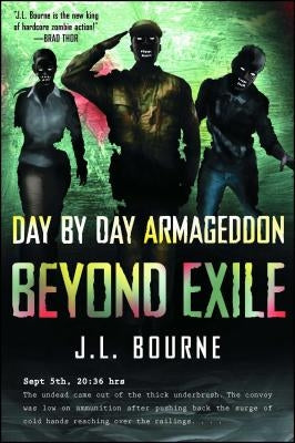 Beyond Exile: Day by Day Armageddon by Bourne, J. L.