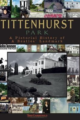 Tittenhurst Park: A Pictorial History Paperback Campfire Network