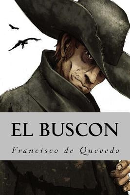 El Buscon by de Quevedo, Francisco