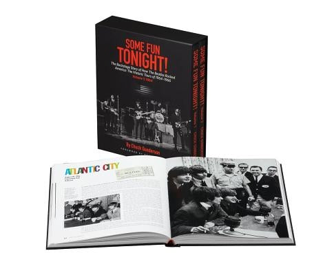 Some Fun Tonight!: The Backstage Story of How the Beatles Rocked America: The Historic Tours 1964-1966 by Gunderson, Chuck