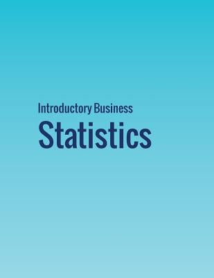Introductory Business Statistics Paperback 12th Media Services