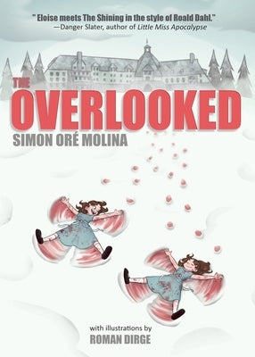 The Overlooked by Oré Molina, Simon