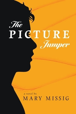 The Picture Jumper Paperback Mary Missig