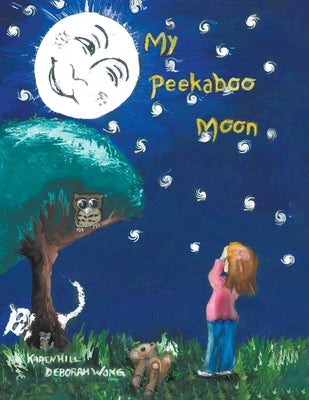 My Peekaboo Moon Paperback Writers Branding LLC