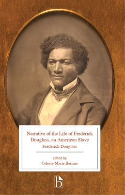 Narrative of the Life of Frederick Douglass, an American Slave by Douglass, Frederick