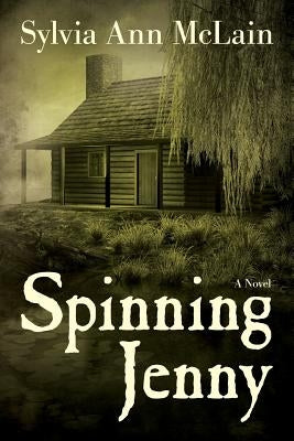 Spinning Jenny by McLain, Sylvia Ann