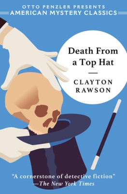 Death from a Top Hat: A Great Merlini Mystery by Rawson, Clayton