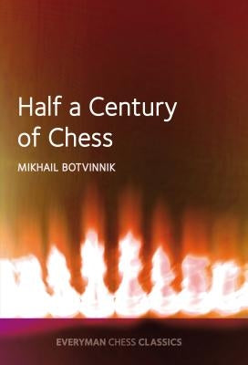 Half a century of Chess Paperback Everyman Chess