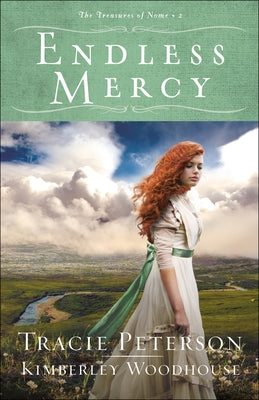 Endless Mercy Bethany House Publishers
