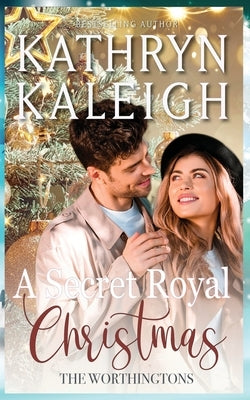 A Secret Royal Christmas Paperback Kst Publishing Inc.